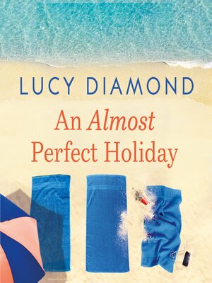 cover image of An Almost Perfect Holiday